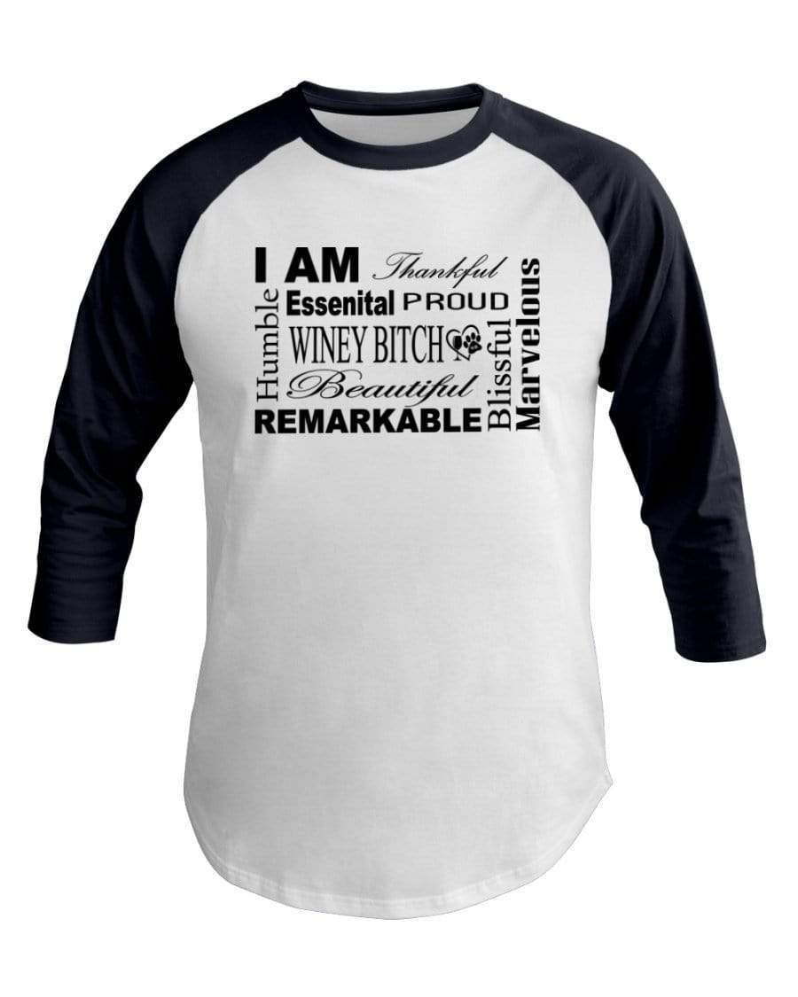 Shirts White/Navy / XS Winey Bitches Co "I Am Proud" Black Lettering- 3/4 Sleeve Raglan Shirt WineyBitchesCo