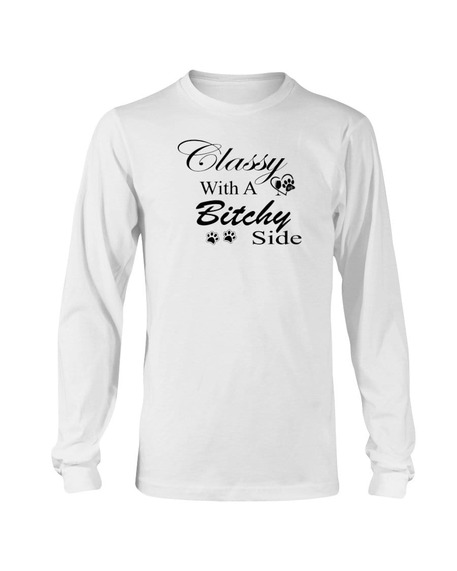 Shirts White / S Winey Bitches Co "Classy with a Bitchy Side" White Letters Long Sleeve T-Shirt WineyBitchesCo