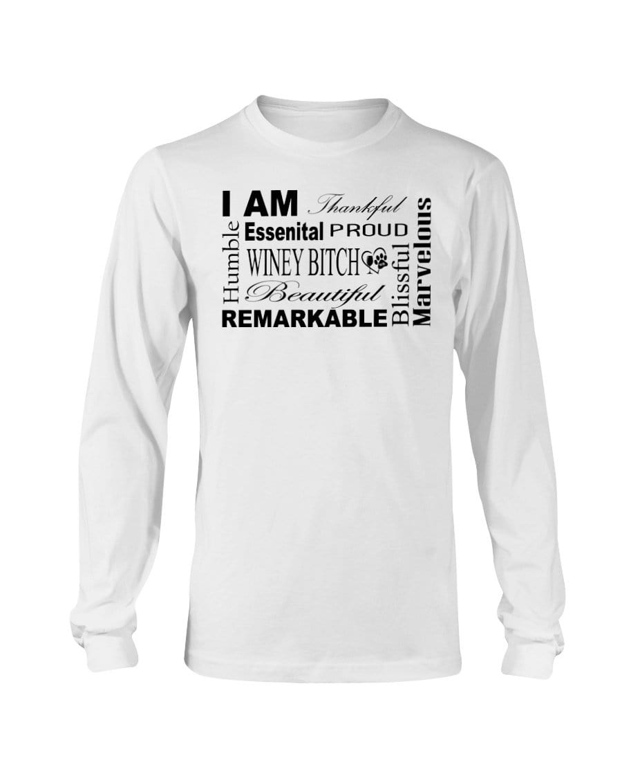 Shirts White / S Winey Bitches Co "I Am Proud" Black Lettering- Long Sleeve T-Shirt WineyBitchesCo