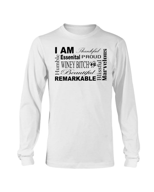 Shirts White / S Winey Bitches Co "I Am Proud" Black Lettering- Long Sleeve T-Shirt WineyBitchesCo