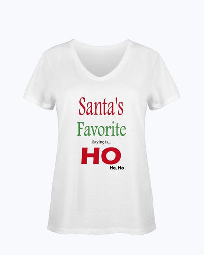 Shirts White / S Winey Bitches Co "Santa's Favorite Saying" Ladies HD V Neck T WineyBitchesCo