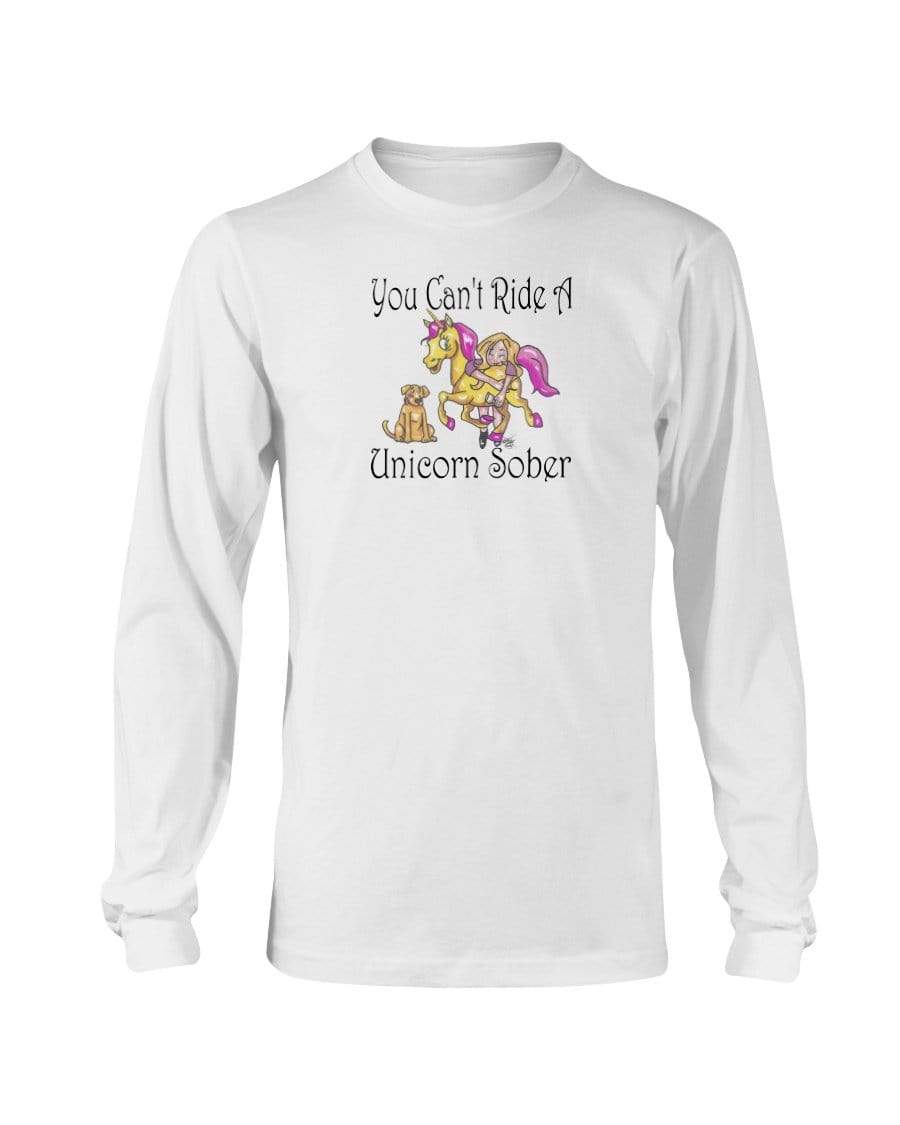 Shirts White / S Winey Bitches Co"You Can't Ride A Unicorn Sober" Long Sleeve T-Shirt WineyBitchesCo