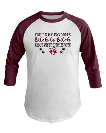 Shirts White/Truffle / XS Winey Bitches Co Ultra "Favorite Bitch to Bitch" 3/4 Sleeve Raglan Shirt WineyBitchesCo