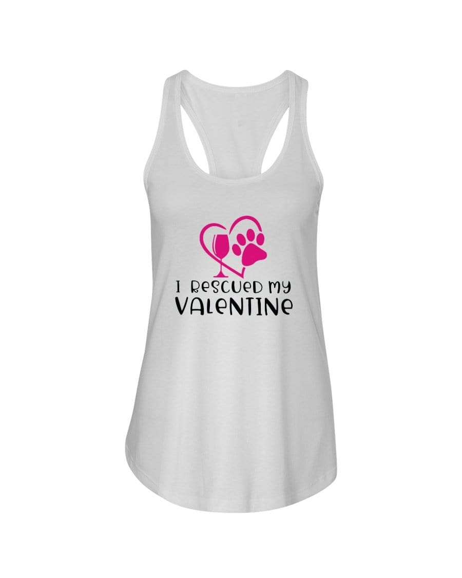 Shirts White / XS Winey Bitches Co "I Rescued My Valentine" Ladies Racerback Tank Top* WineyBitchesCo