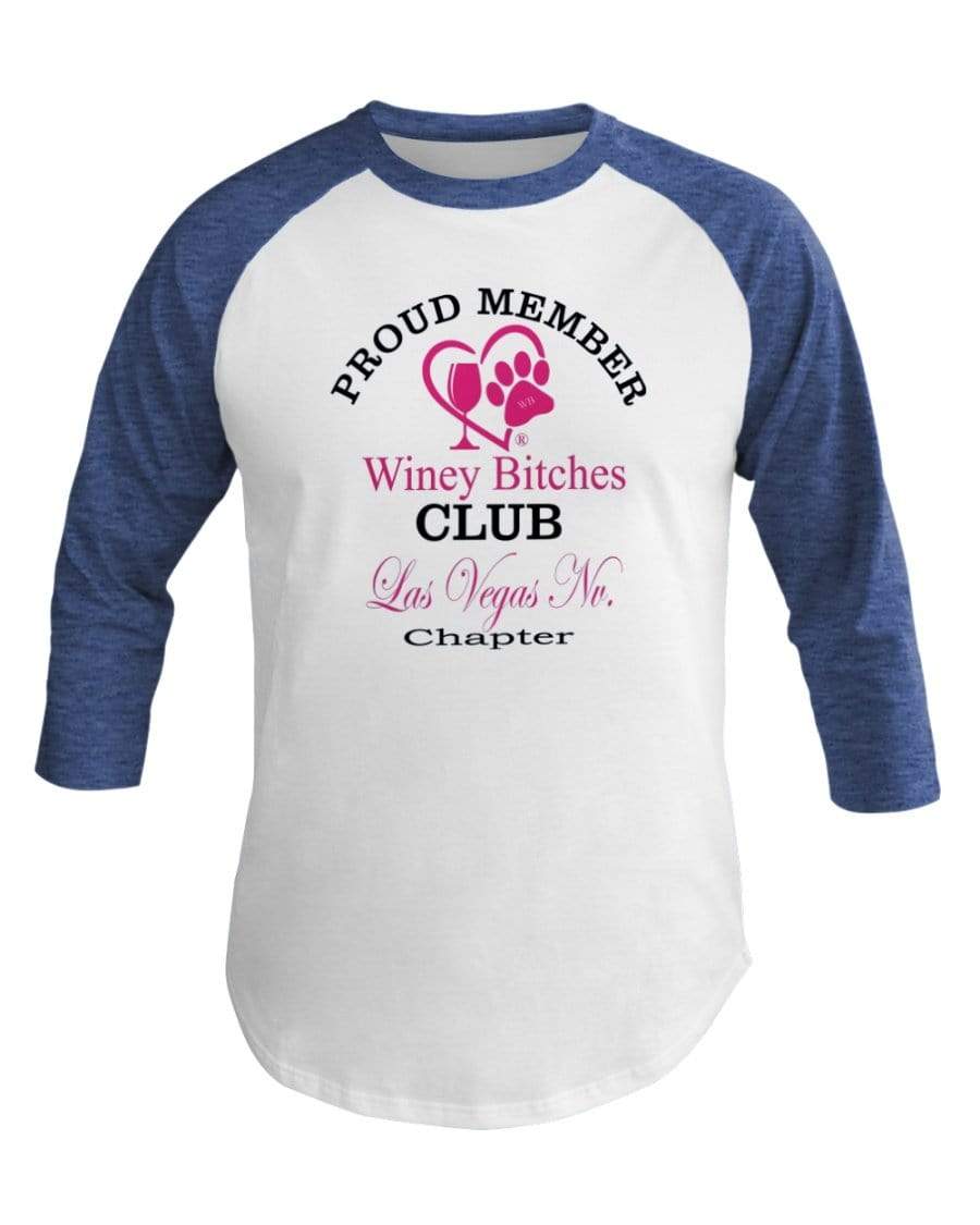 Shirts Wht/Hth Lke Blu / XS Winey Bitches Club-Proud Member- Las Vegas Nv Chapter 3/4 Sleeve Raglan Shirt WineyBitchesCo