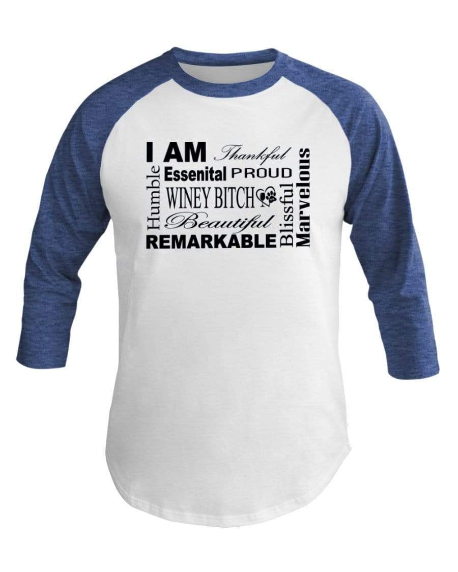 Shirts Wht/Hth Lke Blu / XS Winey Bitches Co "I Am Proud" Black Lettering- 3/4 Sleeve Raglan Shirt WineyBitchesCo