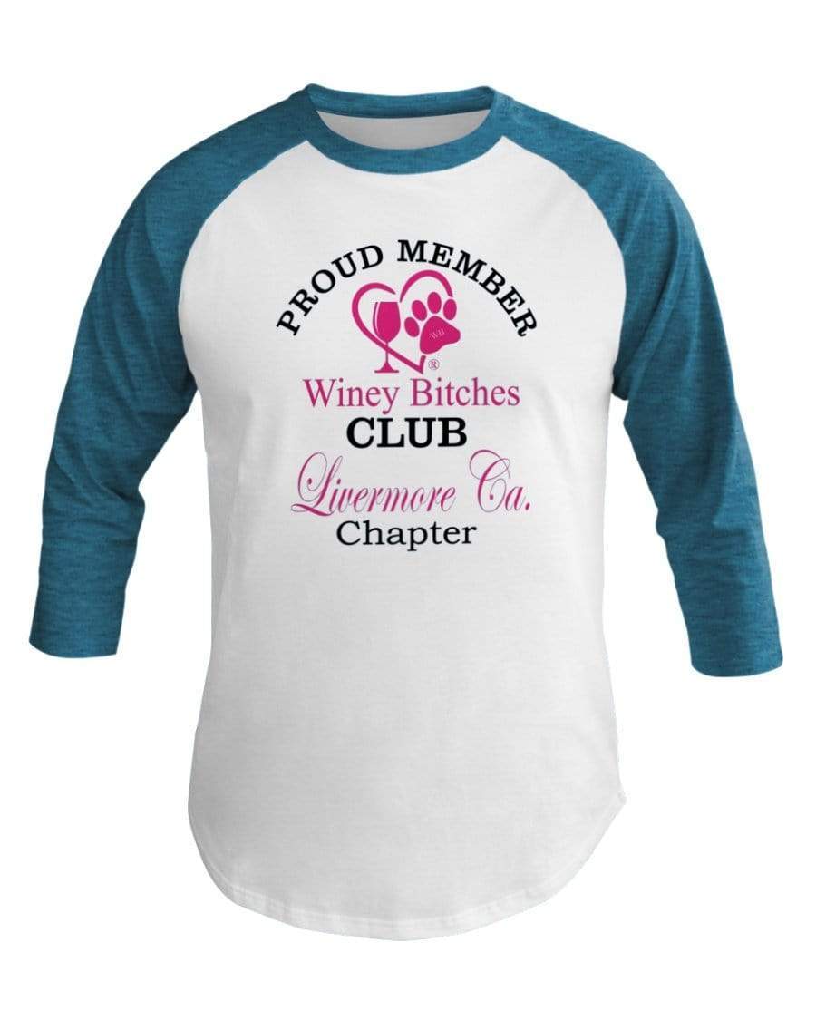 Shirts Wht/Neo Htr Blu / XS Winey Bitches Club- Proud Member-Livermore Ca Chapter - 3/4 Sleeve Raglan Shirt WineyBitchesCo