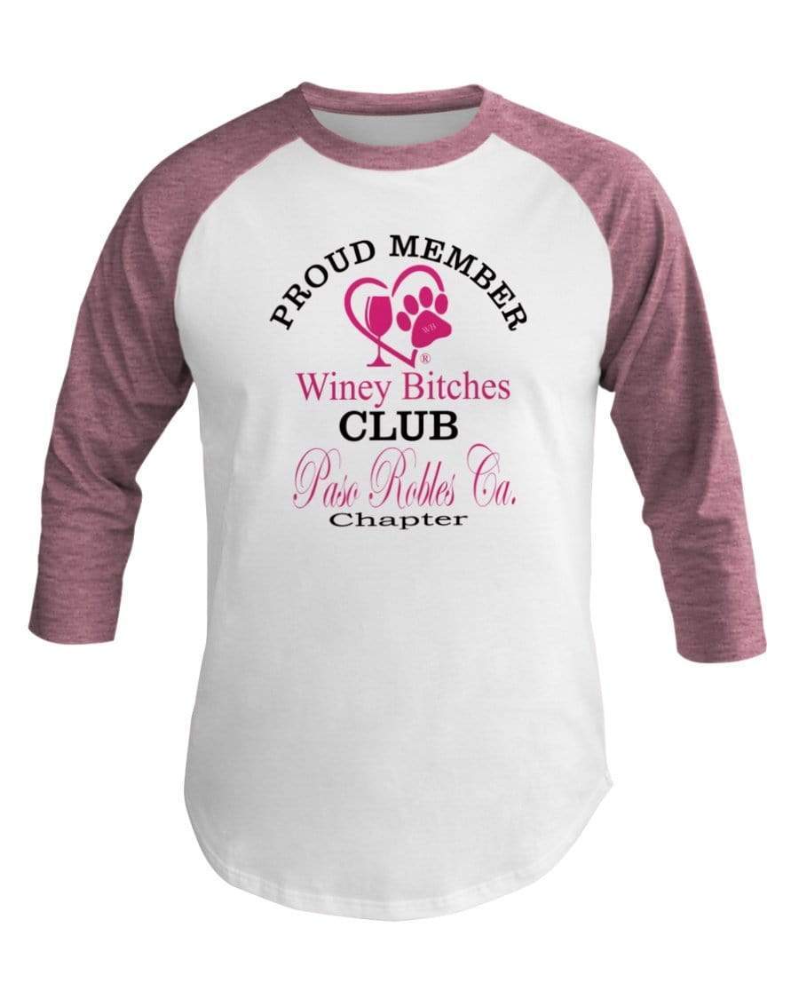 Shirts Wht/Neo Htr Pnk / XS Winey Bitches Club- Proud Member-Paso Robles Ca Chapter - 3/4 Sleeve Raglan Shirt WineyBitchesCo
