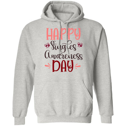 Sweatshirts Ash / S Winey Bitches Co "Happy Single Awareness Day" Pullover Hoodie 8 oz. WineyBitchesCo