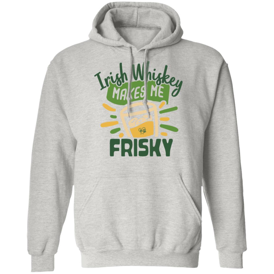 Sweatshirts Ash / S Winey Bitches Co "Irish Whiskey Makes Me Frisky" Pullover Hoodie 8 oz. WineyBitchesCo