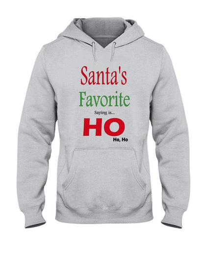Sweatshirts Ash / S Winey Bitches Co "Santa's Favorite Saying" 50/50 Hoodie WineyBitchesCo
