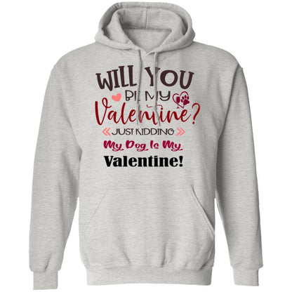Sweatshirts Ash / S Winey Bitches Co "Will You Be My Valentine" Pullover Hoodie 8 oz. WineyBitchesCo