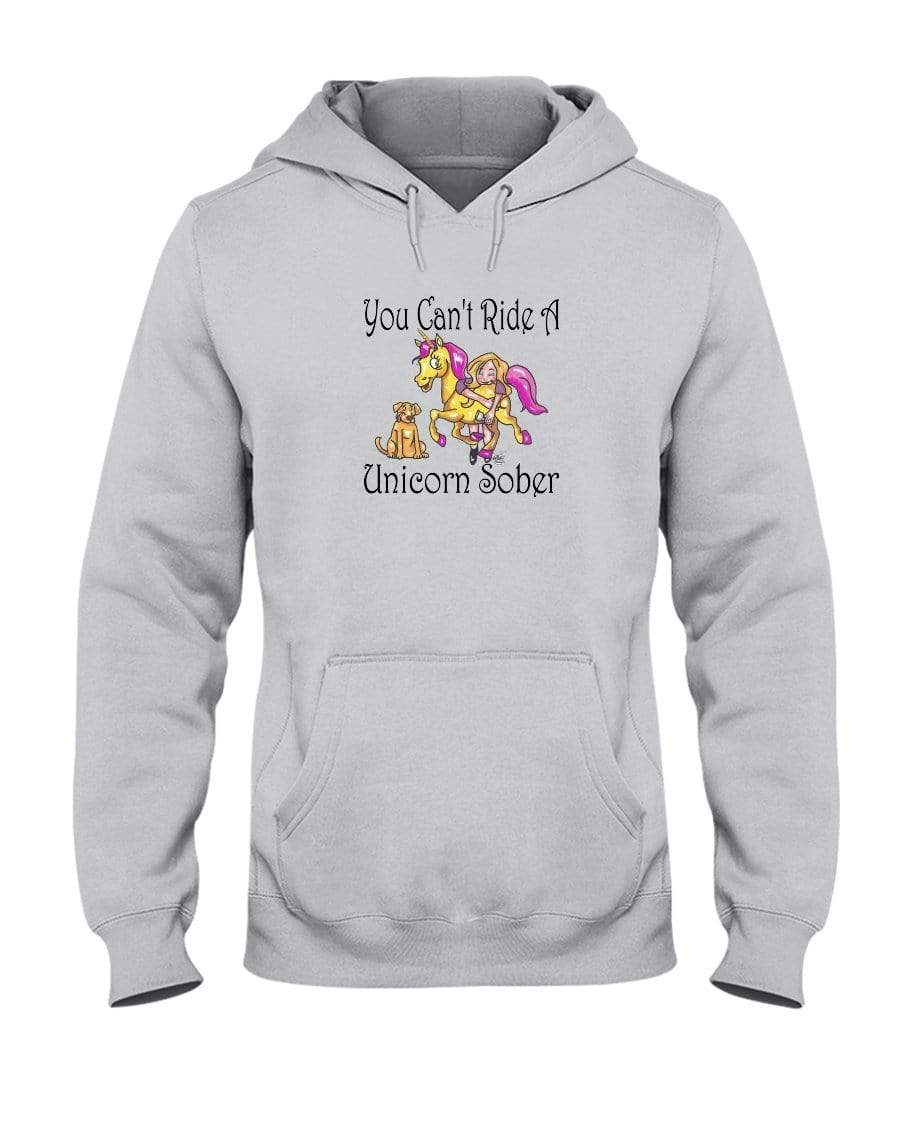 Sweatshirts Ash / S Winey Bitches Co "You Can't Ride A Unicorn Sober" 50/50 Hoodie WineyBitchesCo