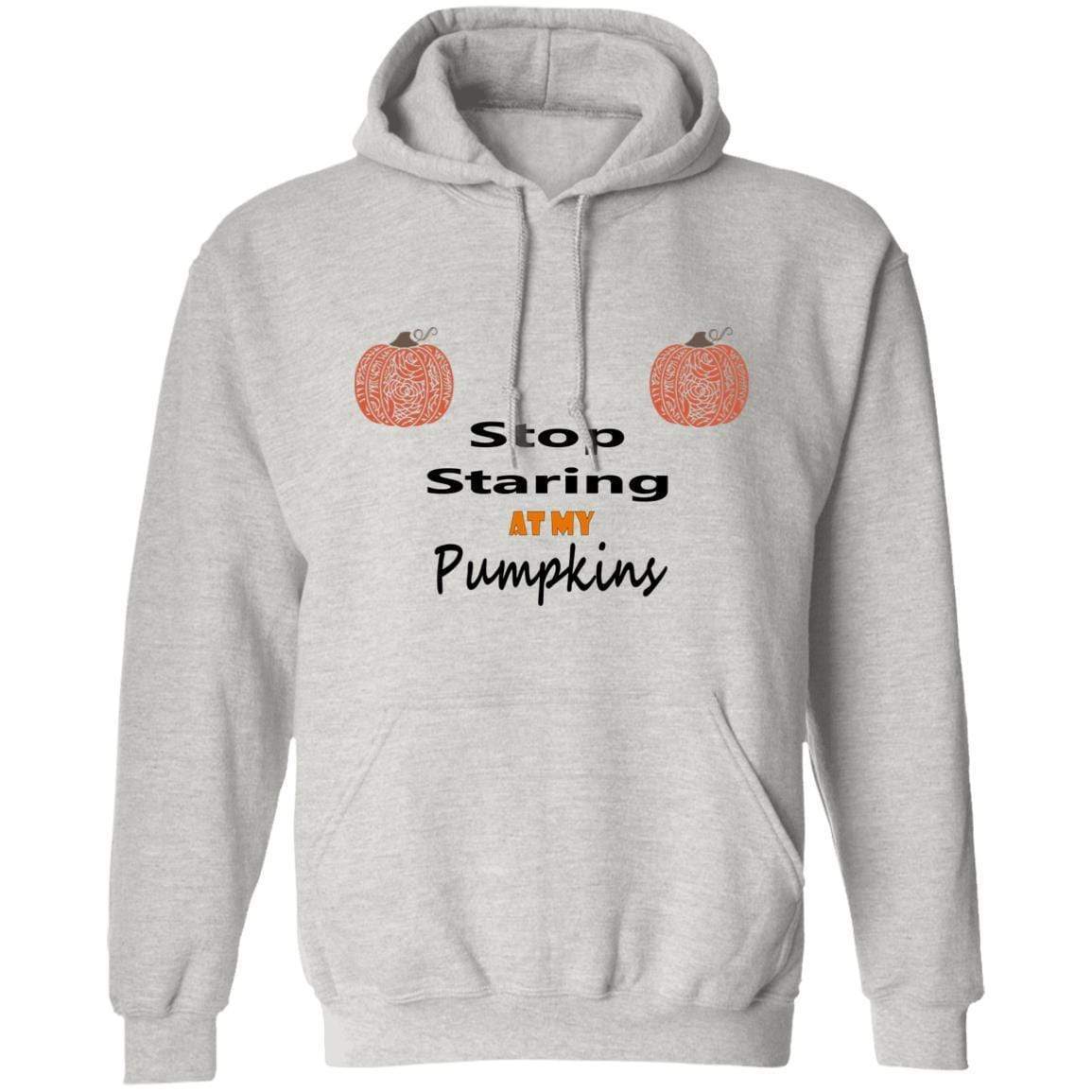 Sweatshirts Ash / S WineyBitches.Co "Stop Staring At My Pumpkins" Pullover Hoodie 8 oz. WineyBitchesCo