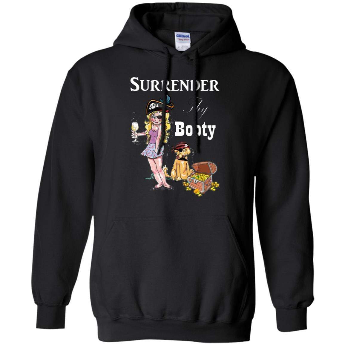 Sweatshirts Black / S WineyBitches.Co Surrender Thy Booty Pullover Hoodie 8 oz. WineyBitchesCo
