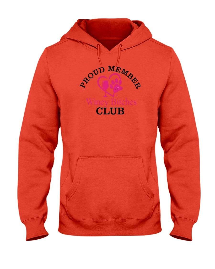 Sweatshirts Burnt Orange / S Winey Bitches Club-Proud Member 50/50 Hoodie WineyBitchesCo