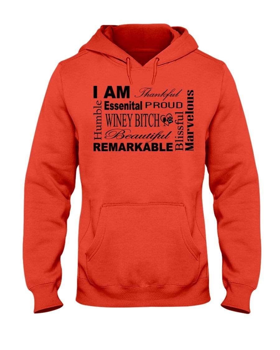 Sweatshirts Burnt Orange / S Winey Bitches Co "I Am Proud" Black Lettering- 50/50 Hoodie WineyBitchesCo