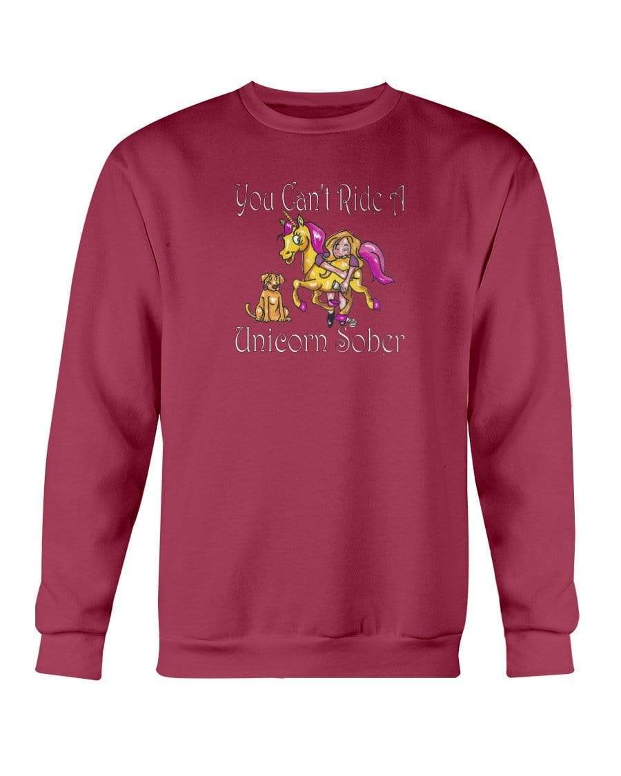 Sweatshirts Cardinal Red / S Winey Bitches Co "You Can't Ride A Unicorn Sober" Sweatshirt - Crew WineyBitchesCo