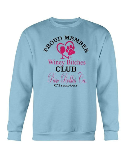 Sweatshirts Carolina Blue / S Winey Bitches Club-Proud Member-Paso Robles Ca Chapter Sweatshirt - Crew WineyBitchesCo