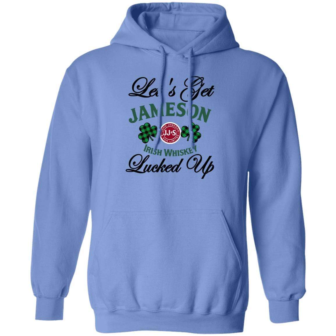 Sweatshirts Carolina Blue / S Winey Bitches Co "Let's Get Lucked Up" Jameson Pullover Hoodie 8 oz. WineyBitchesCo