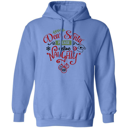 Sweatshirts Carolina Blue / S WineyBitches.Co "Dear Santa Please Define Naughty"  Pullover Hoodie 8 oz. WineyBitchesCo