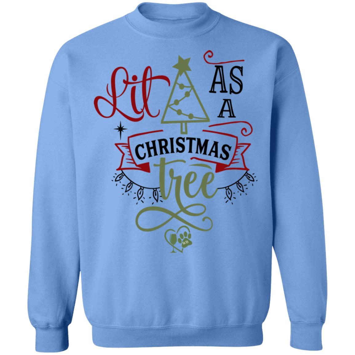 Sweatshirts Carolina Blue / S WineyBitches.Co " Lit As A Christmas Tree" Crewneck Pullover Sweatshirt  8 oz. WineyBitchesCo