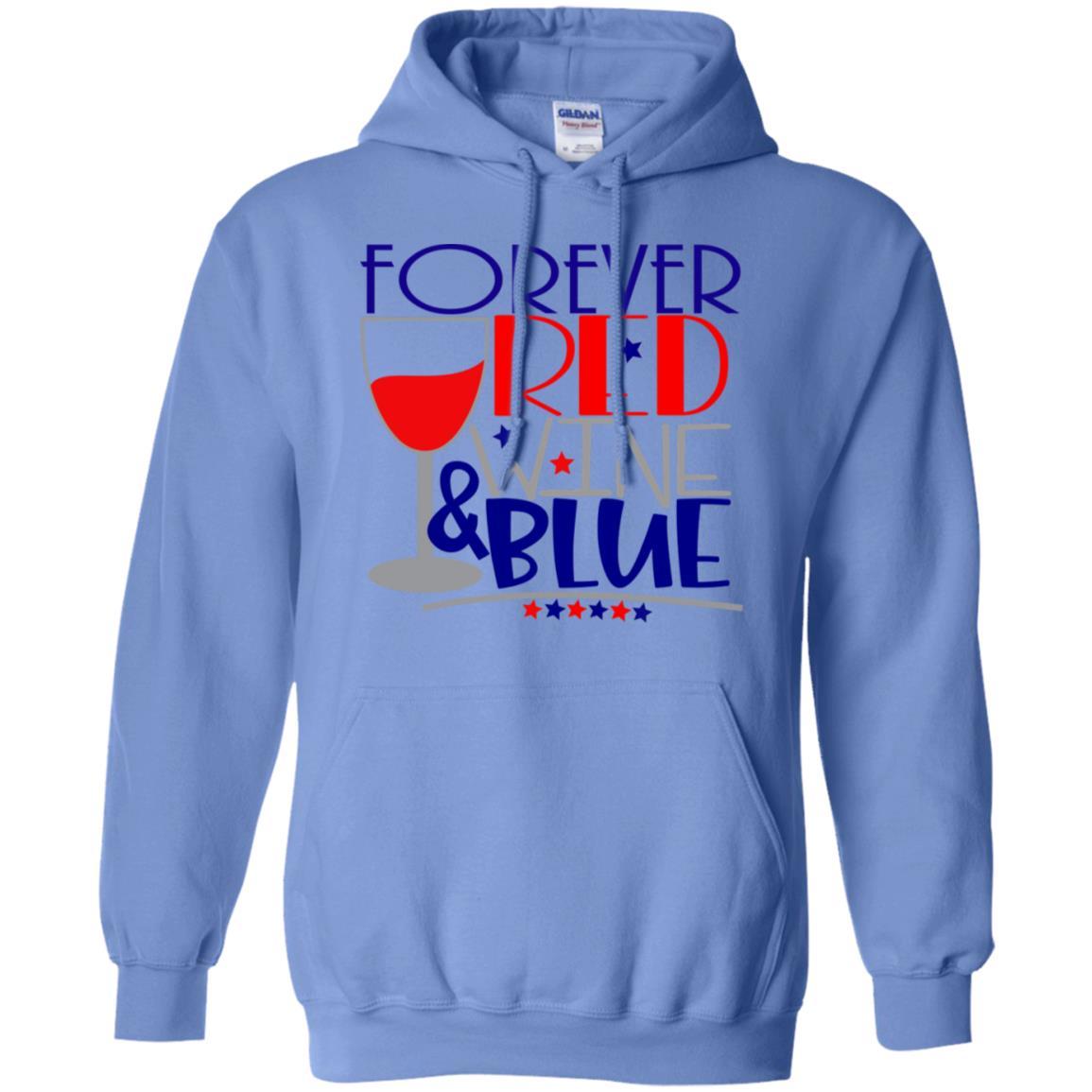Sweatshirts Carolina Blue / S WineyBitches.CoForever Red Wine & Blue Pullover Hoodie 8 oz. WineyBitchesCo