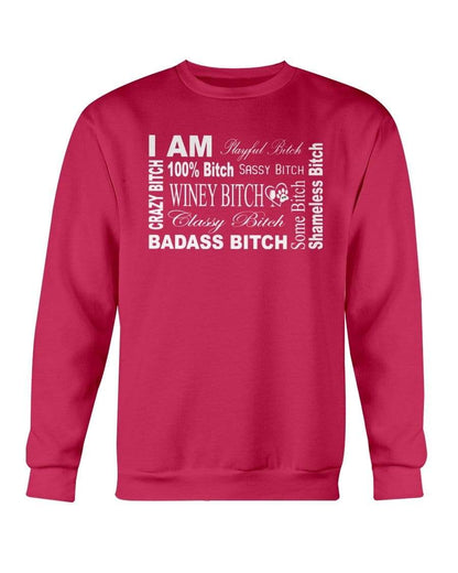 Sweatshirts Cherry Red / S Winey Bitches Co "I Am Bitch-White Letters" Sweatshirt - Crew WineyBitchesCo