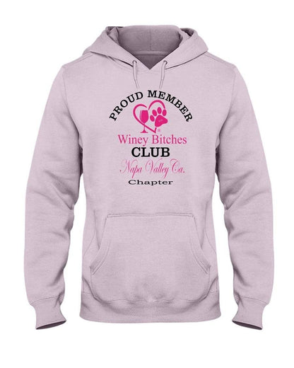 Sweatshirts Classic Pink / S Winey Bitches Club-Proud Member- Napa Valley Ca Chapter 50/50 Hoodie WineyBitchesCo