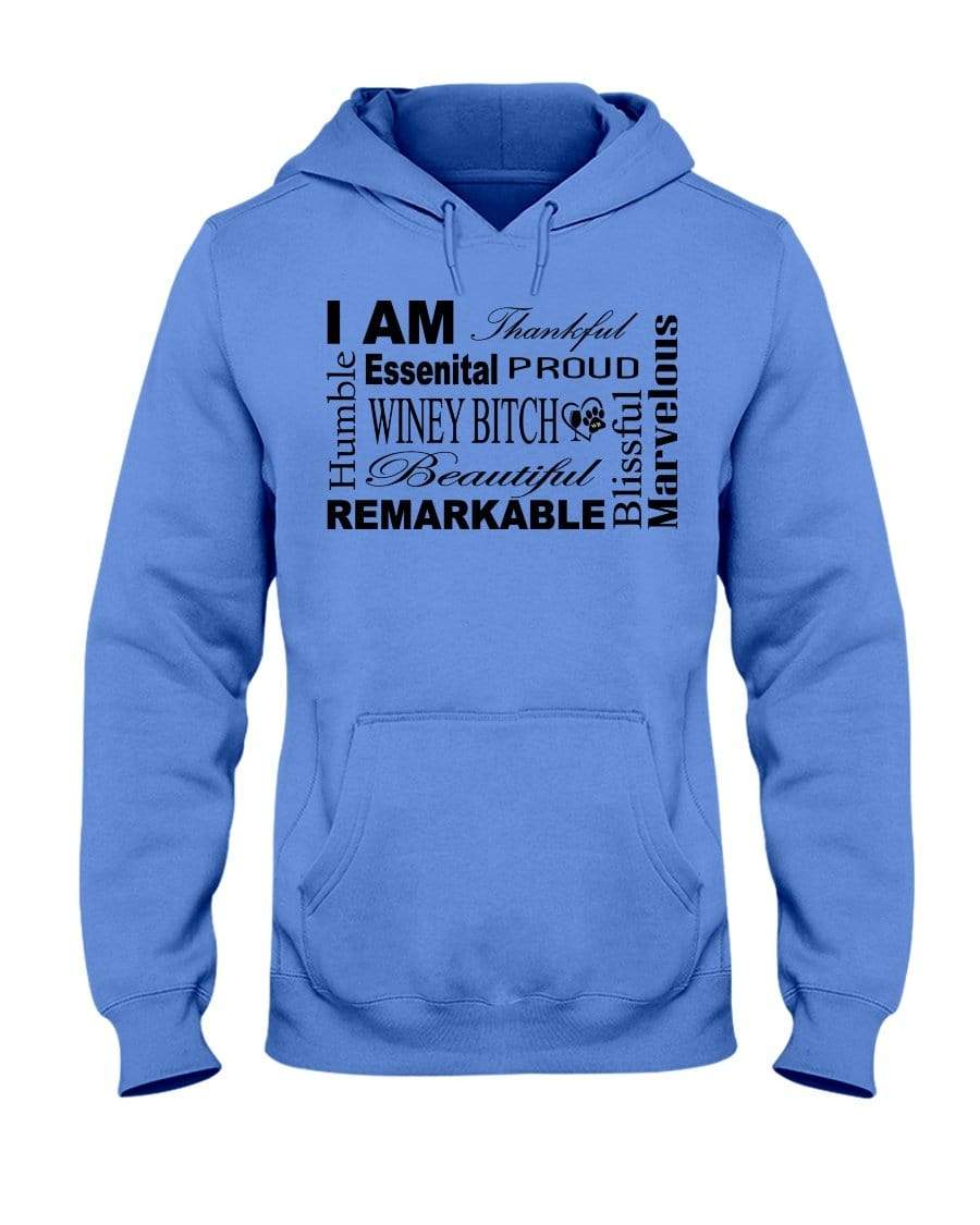 Sweatshirts Columbia Blue / S Winey Bitches Co "I Am Proud" Black Lettering- 50/50 Hoodie WineyBitchesCo