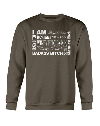 Sweatshirts Dark Chocolate / S Winey Bitches Co "I Am Bitch-White Letters" Sweatshirt - Crew WineyBitchesCo