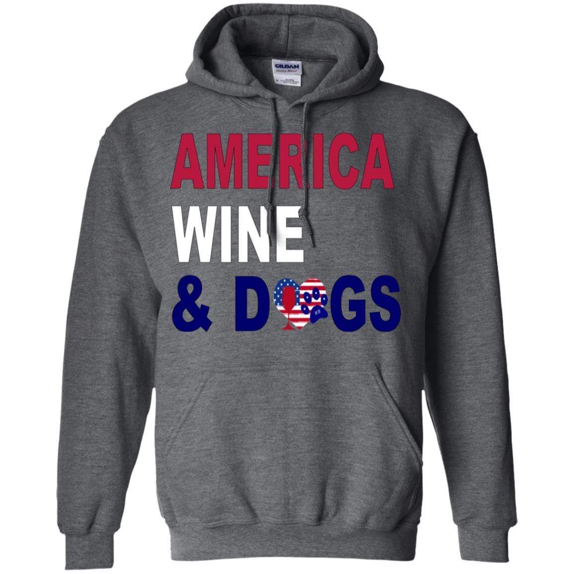 Sweatshirts Dark Heather / S WineyBitches.Co America Wine & Dogs Pullover Hoodie 8 oz. WineyBitchesCo