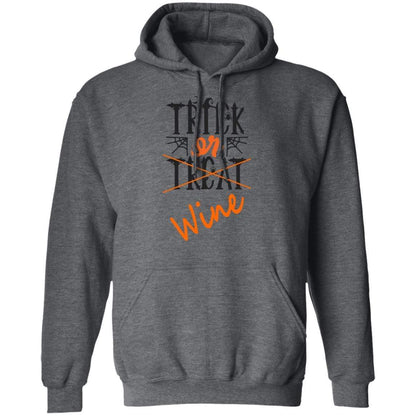 Sweatshirts Dark Heather / S WineyBitches.Co "Trick Or Wine" Halloween Pullover Hoodie 8 oz. WineyBitchesCo