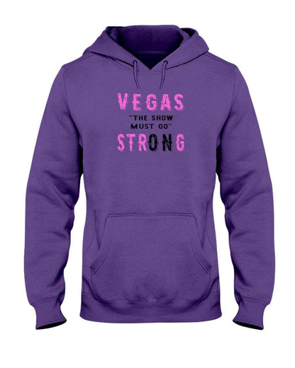 Sweatshirts Deep Purple / S Winey Bitches Co "Vegas the show must go strONg" 50/50 Hoodie-Pink Lttrs WineyBitchesCo