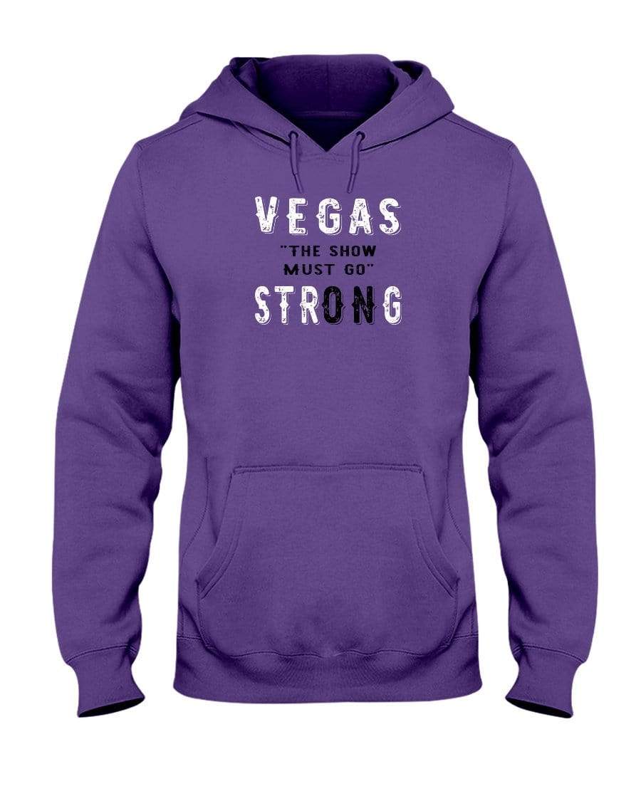 Sweatshirts Deep Purple / S Winey Bitches Co "Vegas the show must go StrONg" (Grey Lttrs) 50/50 Hoodie WineyBitchesCo