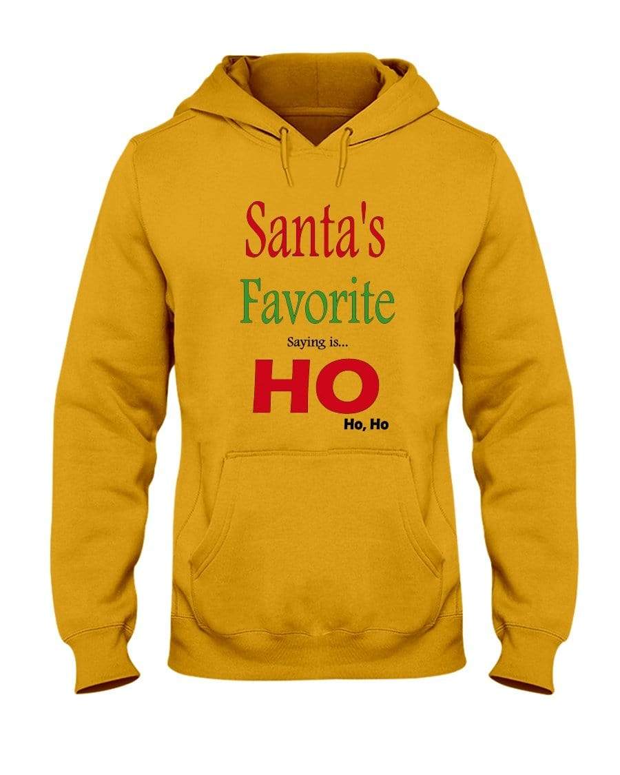 Sweatshirts Gold / S Winey Bitches Co "Santa's Favorite Saying" 50/50 Hoodie WineyBitchesCo