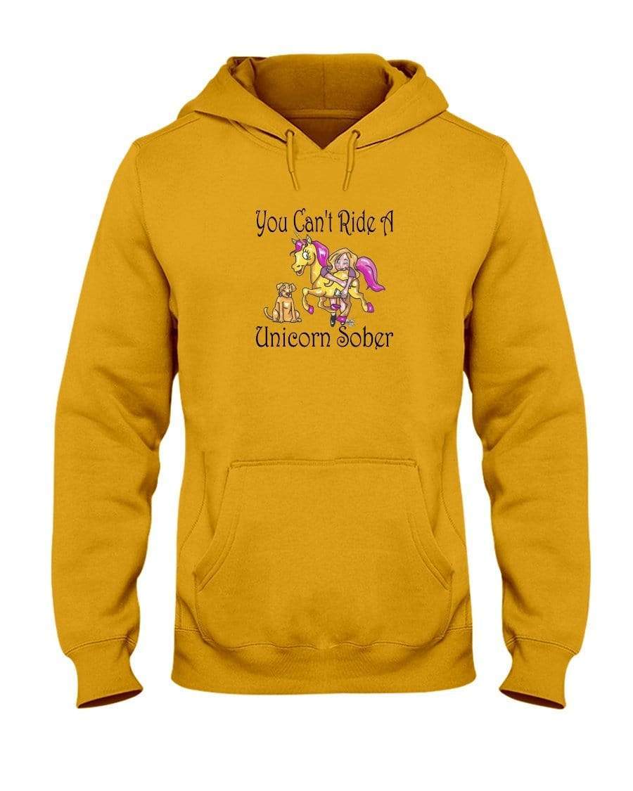 Sweatshirts Gold / S Winey Bitches Co "You Can't Ride A Unicorn Sober" 50/50 Hoodie WineyBitchesCo
