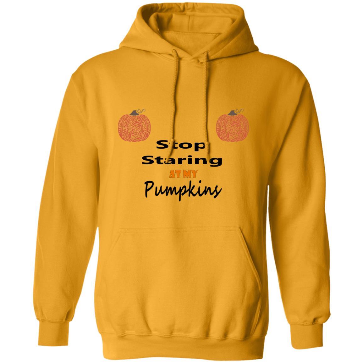 Sweatshirts Gold / S WineyBitches.Co "Stop Staring At My Pumpkins" Pullover Hoodie 8 oz. WineyBitchesCo
