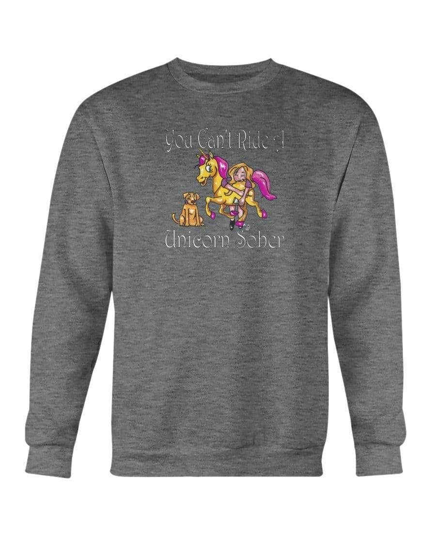 Sweatshirts Graphite Heather / S Winey Bitches Co "You Can't Ride A Unicorn Sober" Sweatshirt - Crew WineyBitchesCo
