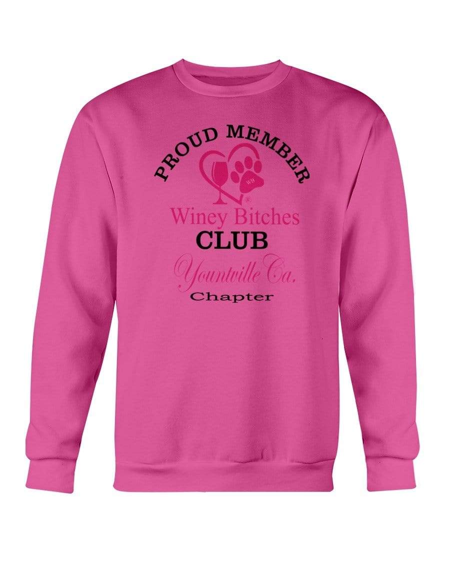 Sweatshirts Heliconia / S Winey Bitches Club-Proud Member- Yountville Ca Chapter Sweatshirt - Crew WineyBitchesCo