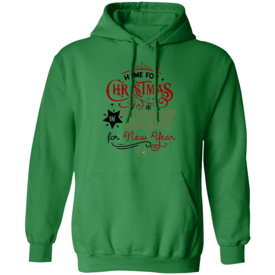 Sweatshirts Irish Green / S WineyBitches.Co "Home For Christmas, In Therapy For New Years" Pullover Hoodie 8 oz. WineyBitchesCo