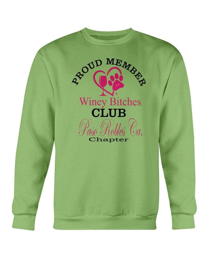 Sweatshirts Kiwi / S Winey Bitches Club-Proud Member-Paso Robles Ca Chapter Sweatshirt - Crew WineyBitchesCo