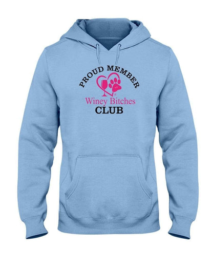 Sweatshirts Light Blue / S Winey Bitches Club-Proud Member 50/50 Hoodie WineyBitchesCo