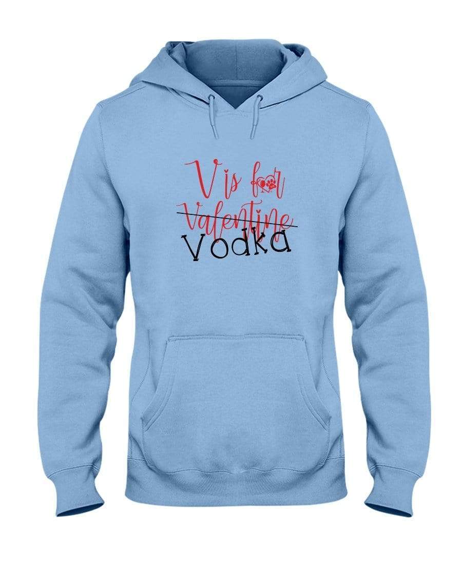 Sweatshirts Light Blue / S Winey Bitches Co "V is for Vodka" 50/50 Unisex Hoodie WineyBitchesCo