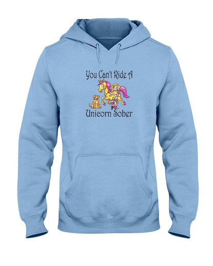 Sweatshirts Light Blue / S Winey Bitches Co "You Can't Ride A Unicorn Sober" 50/50 Hoodie WineyBitchesCo