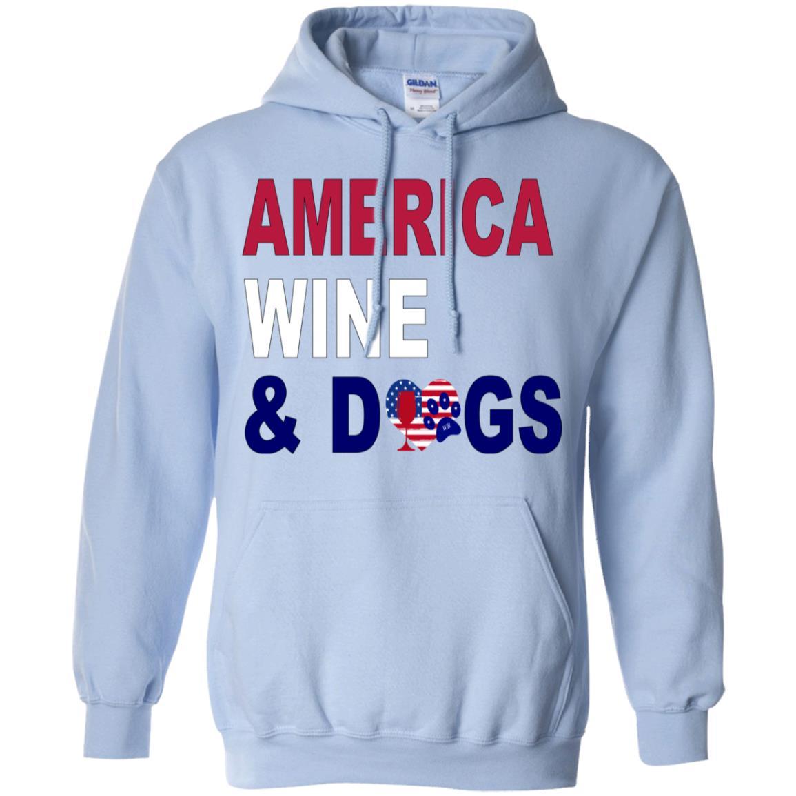 Sweatshirts Light Blue / S WineyBitches.Co America Wine & Dogs Pullover Hoodie 8 oz. WineyBitchesCo