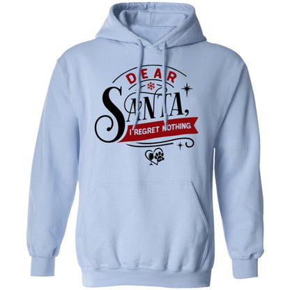 Sweatshirts Light Blue / S WineyBitches.Co "Dear Santa, I Regret Nothing" Pullover Hoodie 8 oz. WineyBitchesCo
