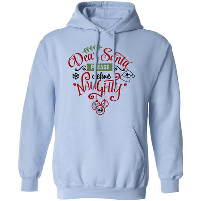 Sweatshirts Light Blue / S WineyBitches.Co "Dear Santa Please Define Naughty"  Pullover Hoodie 8 oz. WineyBitchesCo