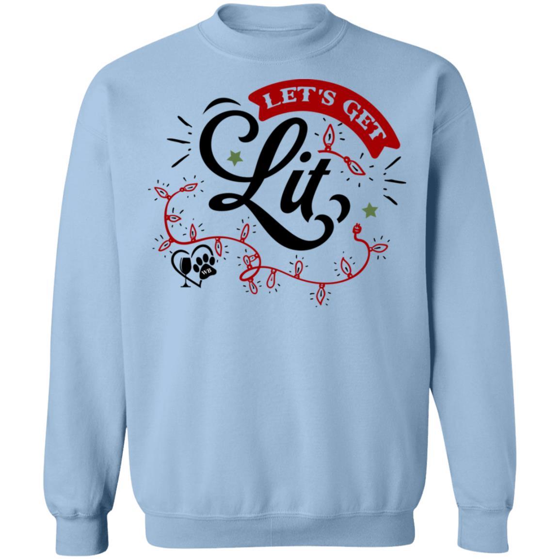 Sweatshirts Light Blue / S WineyBitches.Co "Let's Get Lit" Crewneck Pullover Sweatshirt  8 oz. WineyBitchesCo