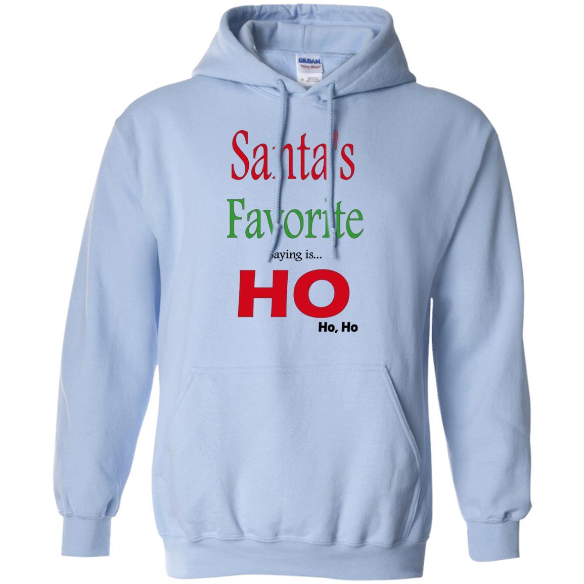 Sweatshirts Light Blue / S WineyBitches.co "Santas Favorite Saying" Pullover Hoodie WineyBitchesCo